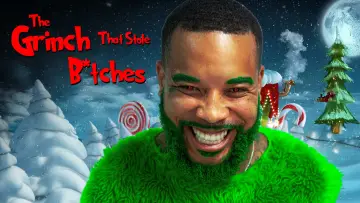 Задник к фильму "The Grinch That Stole B*tches" #919993