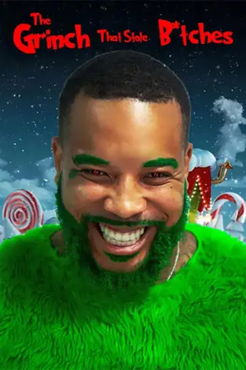 The Grinch That Stole B*tches постер
