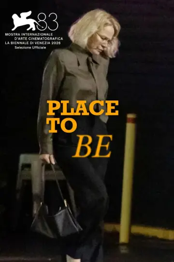 Постер к фильму "Place to Be" #1190171