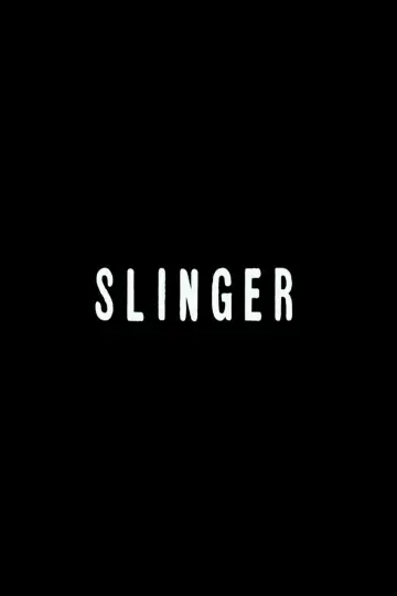 Постер к фильму "Slinger" #975282