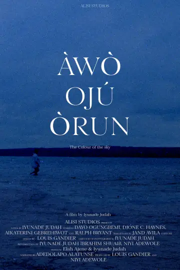 Постер к фильму "Àwọ̀ ojú ọ̀run" #826211