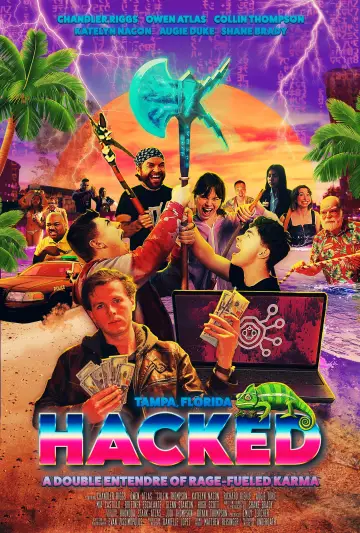 Постер к фильму "Hacked: A Double Entendre of Rage Fueled Karma" #863916