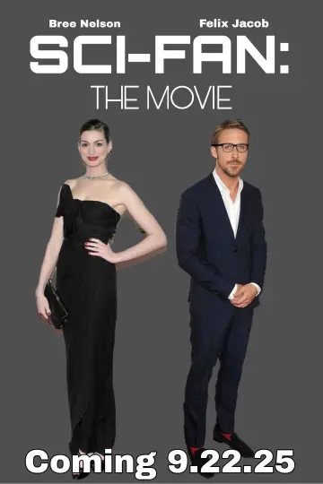 Постер к фильму "Sci-Fan: The Movie" #971181
