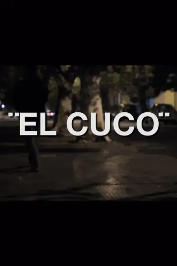 Постер к фильму "El Cuco" #1181428