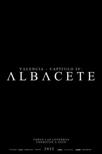 Valencia - Capítulo IV: Albacete постер