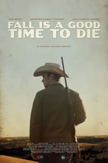 Fall Is a Good Time to Die постер