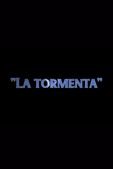 Постер к фильму "La tormenta" #1188716