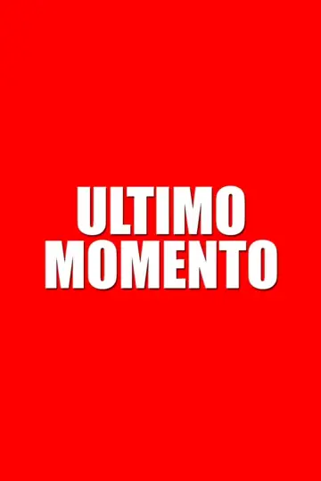 Постер к фильму "Último momento" #1188364