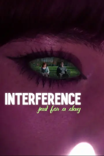 Постер к фильму "Interference: Just for a Day" #879697