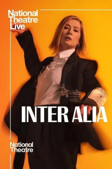 Постер к фильму "National Theatre Live: Inter Alia" #767758