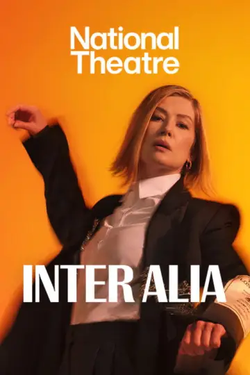 Постер к фильму "National Theatre Live: Inter Alia" #767762