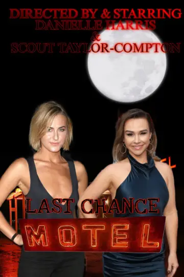 Постер к фильму "Last Chance Motel" #1527827