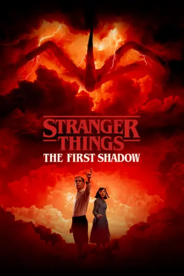Постер к фильму "Behind the Curtain: Stranger Things: The First Shadow" #617728