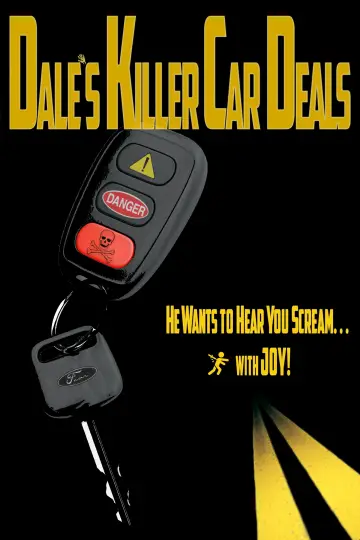 Постер к фильму "Dale’s Killer Car Deals" #1152795