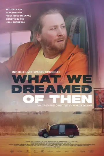 What We Dreamed of Then постер