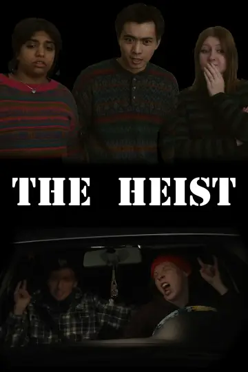 Постер к фильму "The Heist" #960427