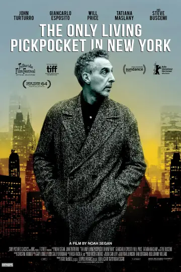 Постер к фильму "The Only Living Pickpocket in New York" #1617315