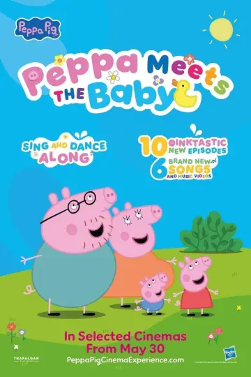 Постер к фильму "Peppa Meets the Baby Cinema Experience" #687735