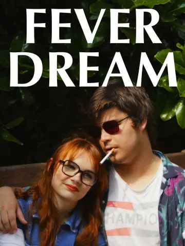 Постер к фильму "Fever Dream" #804207