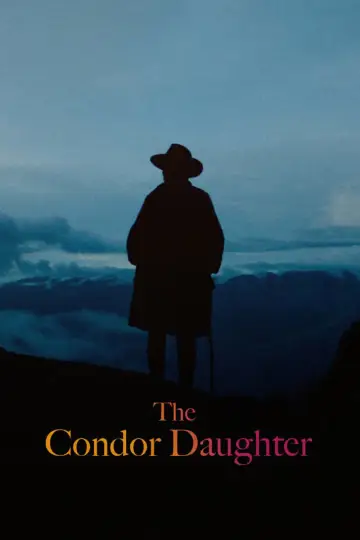 Постер к фильму "La hija cóndor" #957211