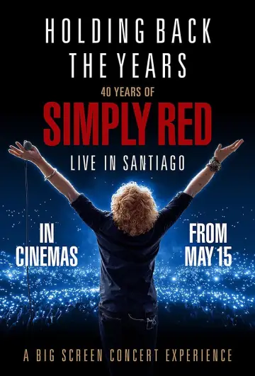 Постер к фильму "Simply Red – Live in Santiago de Chile" #977630