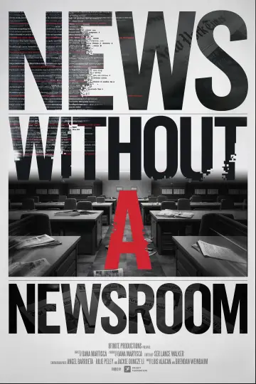 News Without A Newsroom постер