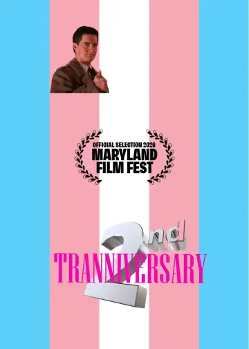 Постер к фильму "Tranniversary" #810540