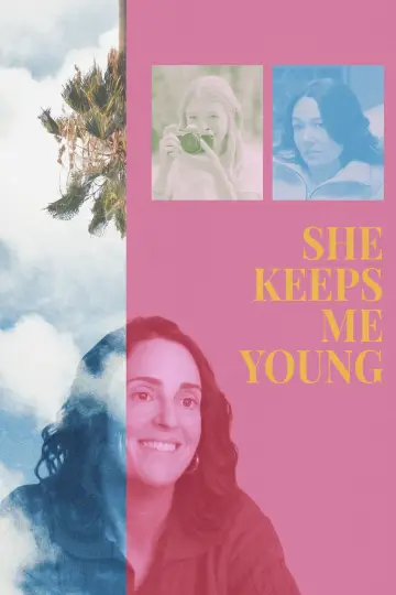 She Keeps Me Young постер