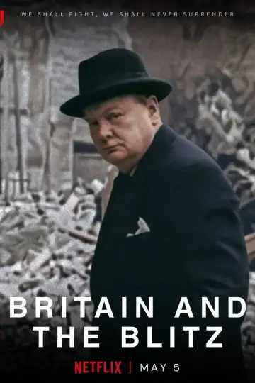 Постер к фильму "Britain and the Blitz" #976707