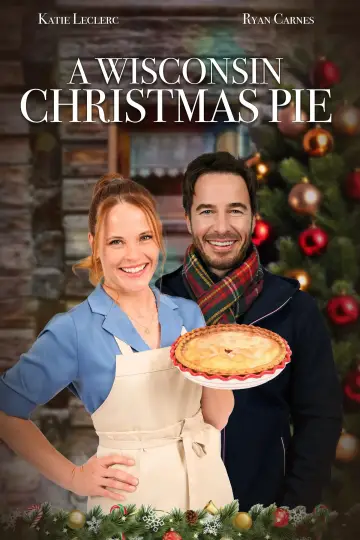 Постер к фильму "A Wisconsin Christmas Pie" #1167536