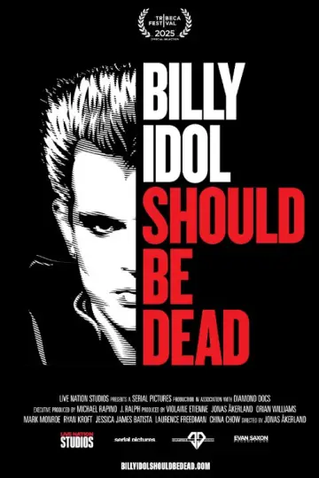 Постер к фильму "Billy Idol Should Be Dead" #859374