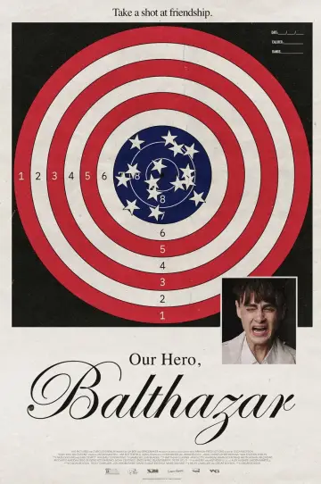 Постер к фильму "Our Hero, Balthazar" #834901