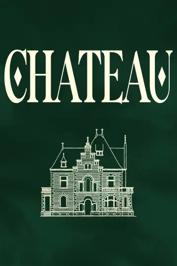 Постер к фильму "Château" #962776