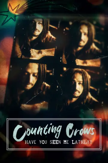 Music Box: Counting Crows: Have You Seen Me Lately? постер