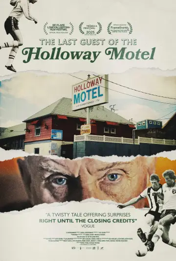 Постер к фильму "The Last Guest of the Holloway Motel" #841871
