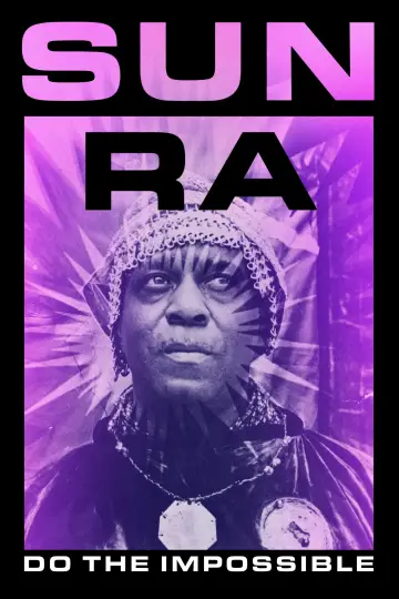 Постер к фильму "Sun Ra: Вспышка сверхджазовой" #875884