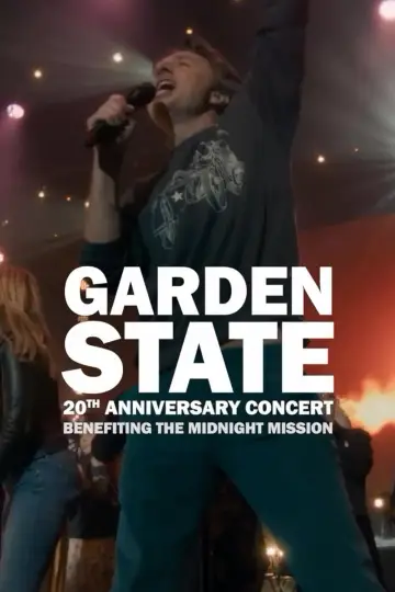 Постер к фильму "Garden State - The 20th Anniversary Concert" #941045