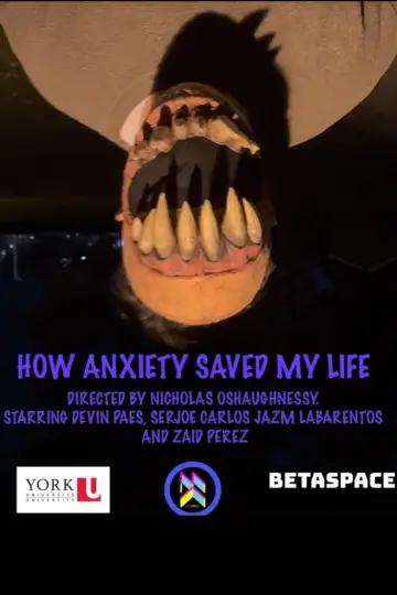 Постер к фильму "How Anxiety Saved My Life" #804195
