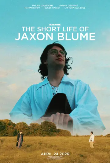Постер к фильму "The Short Life Of Jaxon Blume" #1139541