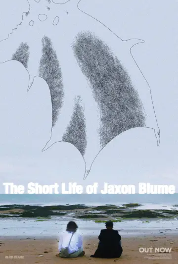 Постер к фильму "The Short Life Of Jaxon Blume" #1139547