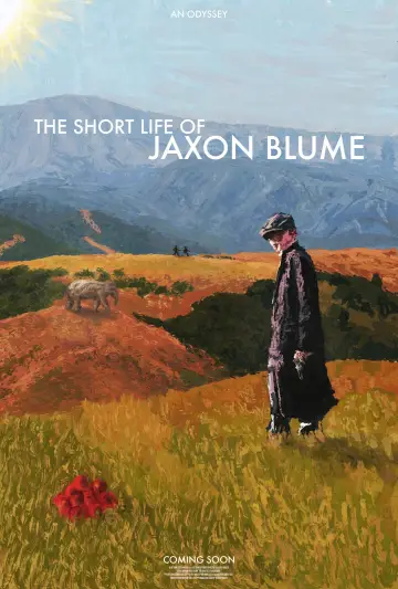 Постер к фильму "The Short Life Of Jaxon Blume" #539670
