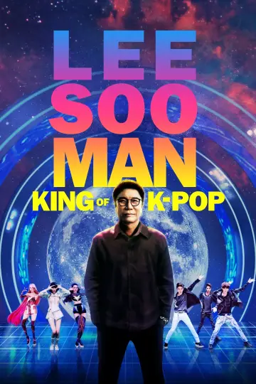 Lee Soo Man: King of K-Pop постер