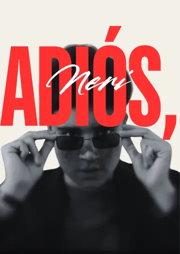 Постер к фильму "Adiós, Neri" #1145298