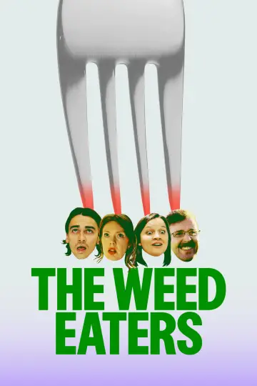 Постер к фильму "The Weed Eaters" #784832