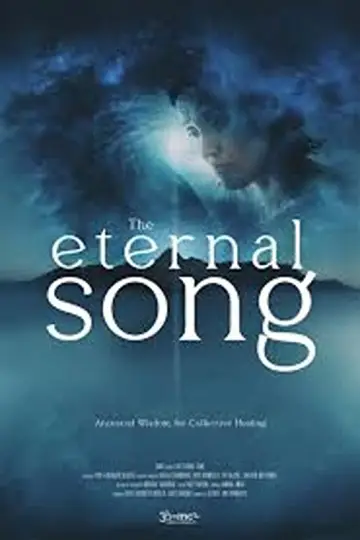 Постер к фильму "The Eternal Song" #1583100