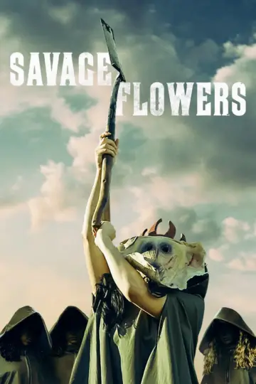 Постер к фильму "Savage Flowers" #1140408