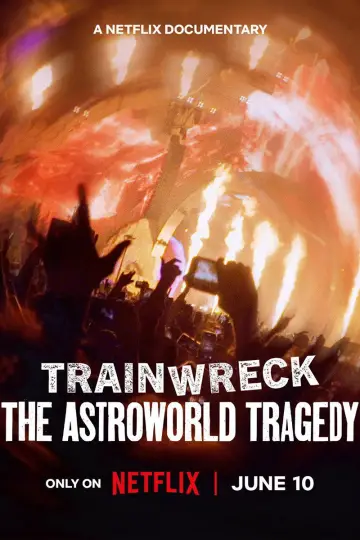 Постер к фильму "Полный провал: трагедия на фестивале Astroworld" #789760