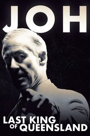 Joh: Last King of Queensland постер