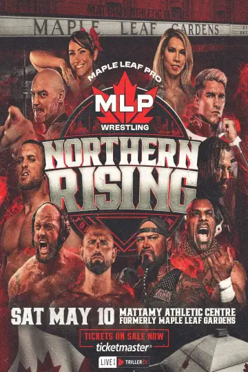 Maple Leaf Pro Wrestling: Northern Rising постер