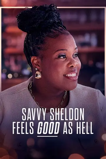 Постер к фильму "Savvy Sheldon Feels Good As Hell" #690988